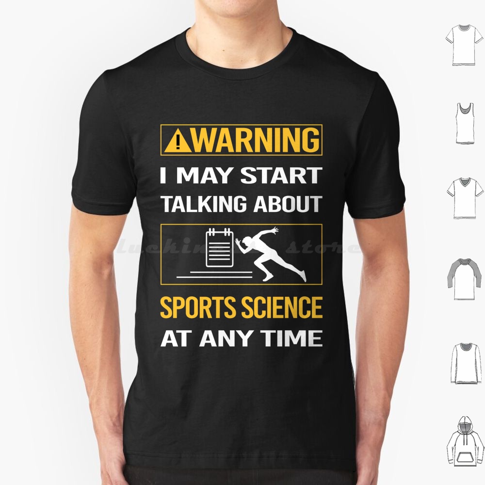 Science And Hobby - Komik Uyarı Spor Bilimi T Shirt